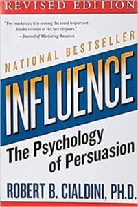 Influence - The psychology of persuasion