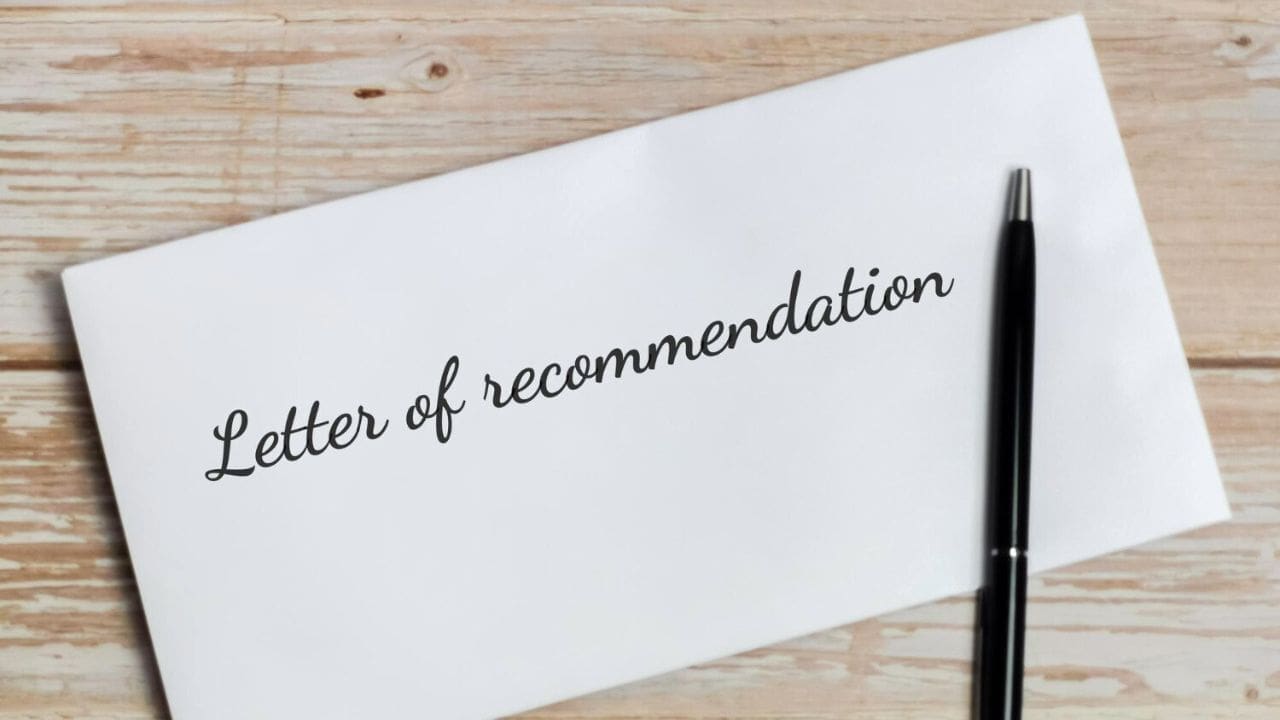 Recommendation letters give you edge